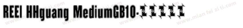 REEI HHguang MediumGB10字体转换